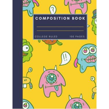 Imagem de Composition Notebook College Ruled: Fun Monster and Alien Characters for Teen Boys, 100 Pages, 8.5 x 11 inches