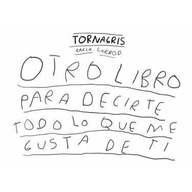 Imagem de Otro libro para decirte todo lo que me gusta de ti - Espanhol