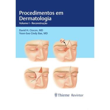 Imagem de Procedimentos em Dermatologia: Volume I – Reconstrução