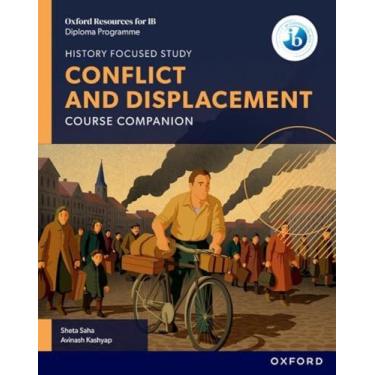 Imagem de Oxford Resources For Ib Dp History: Conflict And Displacement - Course