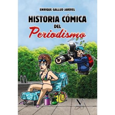 Imagem de Historia cómica del periodismo - Espanhol