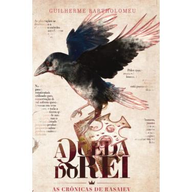 Imagem de A queda do rei; As cr? Nicas de Rasaiev