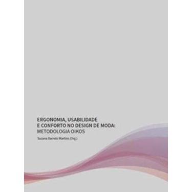 Imagem de Ergonomia, usabilidade e conforto no design de moda - Metodologia oiko