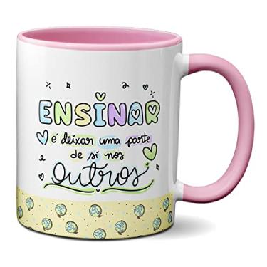 Imagem de Caneca Dia Do Professor Ensinar É Deixar Parte Nos Outros (Rosa)