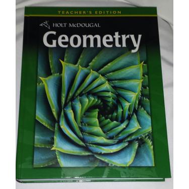 Imagem de Holt McDougal Geometry: Teacher's Edition 2011 [Hardcover] Edward B. Burger; Paul A. Kennedy; David J. Chard; Steven J. Leinwand; Freddie L. Renfro; Tom W. Roby; Dale G. Seymour and Bert K. Waits