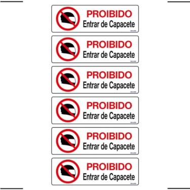 Imagem de Combo 6 Placas De Sinalização Proibido Entrar De Capacete 30x10 Ekomunike - P-26/2 F9e