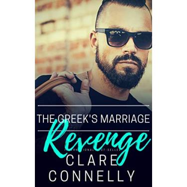 Imagem de The Greek's Marriage Revenge (The Hendersons Book 1) (English Edition)