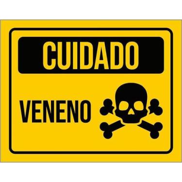 Imagem de Placa De Sinalização Aviso Cuidado Veneno 27X35 - Sinalizo