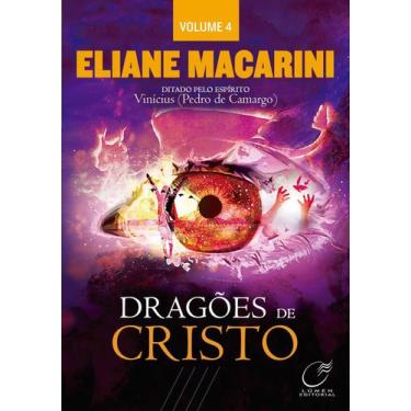 Imagem de Livro - Dragões de Cristo - Volume 4