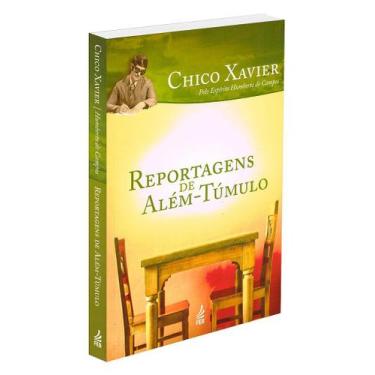 Imagem de Reportagens de Além-Túmulo - Espiritismo e Imortalidade - FEB