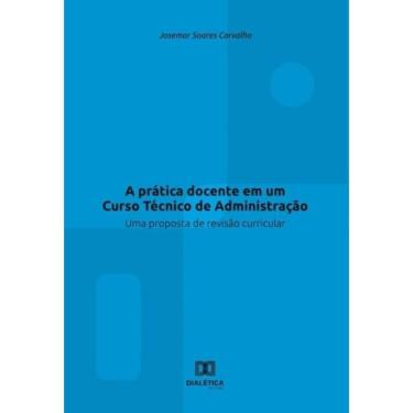 Imagem de A prática docente em um Curso Técnico de Administração-Português