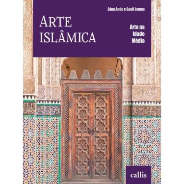 Imagem de Arte Islâmica - Arte Na Idade Média - Vol. 3