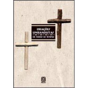 Imagem de Orações Umbandistas De Todos Os Tempos