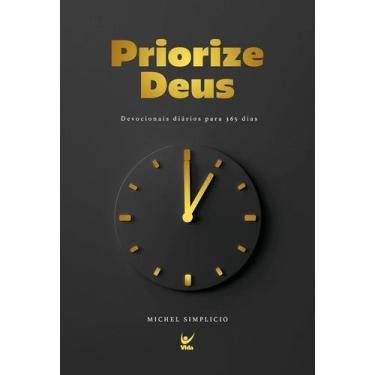 Imagem de Priorize Deus - Devocionais Diarios para 365 Dias - EDITORA VIDA
