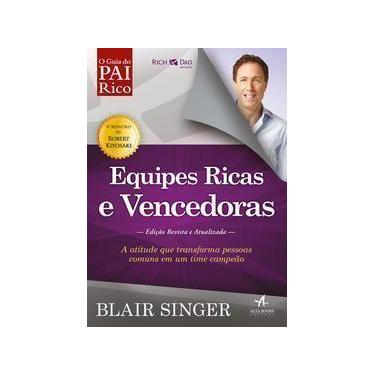 Imagem de O Guia do Pai Rico - Equipes Ricas e Vencedoras - Edição Revista e Atu