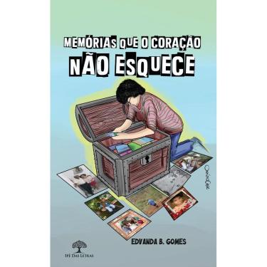 Imagem de Memórias Que o Coração Não Esquece