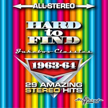 Imagem de Hard To Find Jukebox Classics 1963-64: 29 Stereo Hits