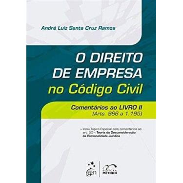 Imagem de Livro - O Direito de Empresa no Código Civil - Comentários ao Livro II