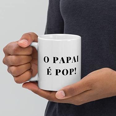 Imagem de Caneca O Papai É Pop