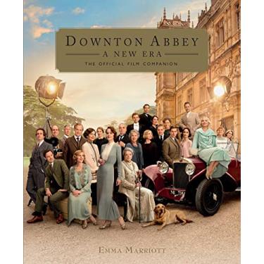 Imagem de Downton Abbey: A New Era: The Official Film Companion