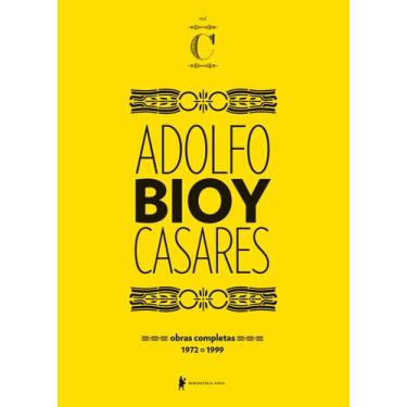 Imagem de Livro - Obras Completas De Adolfo Bioy Casares  Volume C