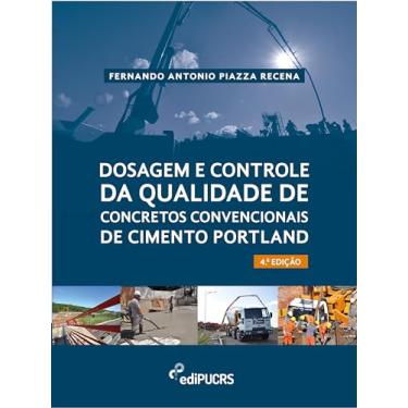 Imagem de Dosagem e Controle da Qualidade de Concretos Convencionais de Cimento Portland