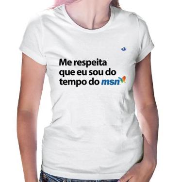 Imagem de Baby Look Me respeita que eu sou da época do msn - Foca na Moda, Branc