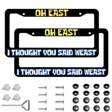 Imagem de 2 pacotes Oh East, I Thought You Said Weast Moldura engraçada de placa de carro de metal com desenho animado, molduras de placa automotiva de aço inoxidável
