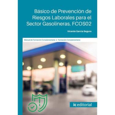 Imagem de Básico de Prevención de Riesgos Laborales para el Sector Gasolineras-Espanhol