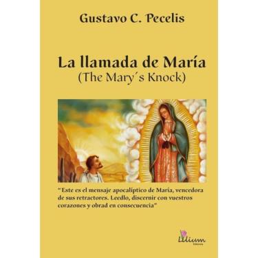 Imagem de La llamada de María : The Mary s knock - Espanhol