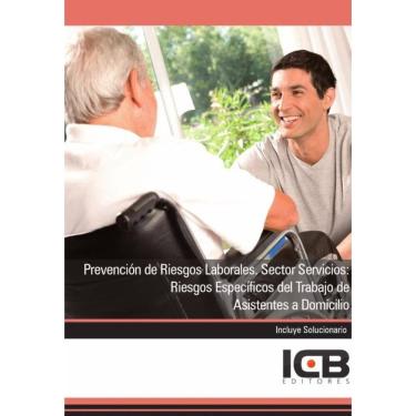 Imagem de Prevención de Riesgos Laborales. Sector Servicios: Riesgos Específicos del Trabajo de Asistentes a D