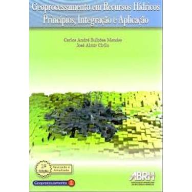 Imagem de Geoprocessamento em Recursos Hídricos - ABRH - ASSOCIACAO BRASILEIRA D