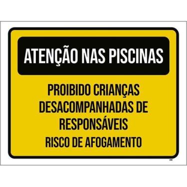 Imagem de Placa Acm Atenção Piscinas Proibido Crianças 18X23 - Sinalizo