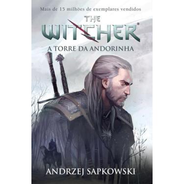 Imagem de Livro - A torre da andorinha - The Witcher - A saga do bruxo Geralt de