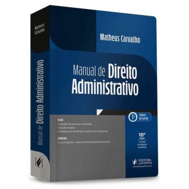 Imagem de Manual De Direito Administrativo (10ª Edição 2022) Matheus Carvalho -