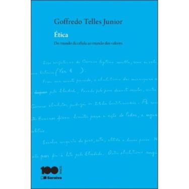 Imagem de Etica: Do Mundo Da Celula Ao Mundo Dos Valores - 3