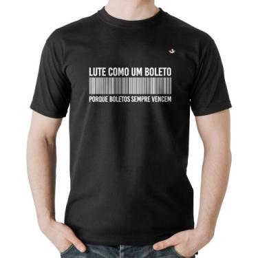 Imagem de Camiseta Algodão Lute como um boleto - Foca na Moda, Preto, M