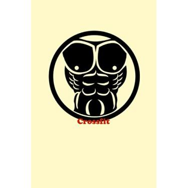 Imagem de Crossfit: Crossfit WOD journal, weight lifting log book, Cross training tracking diary, crossfit workout journal, Track your food and exercises like never before.