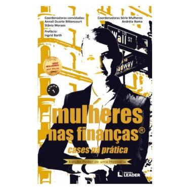 Imagem de Mulheres Nas Finanças - Cases Na Pratica - Volume Ii