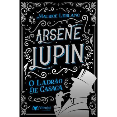 Imagem de Arsène Lupin: o ladrão de casaca - Vitrola Fic