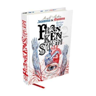 Imagem de Frankenstein: Anatomia De Monstro