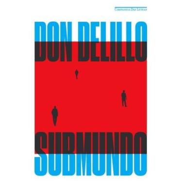 Imagem de Livro - Submundo (Nova edição) - Companhia das Letras