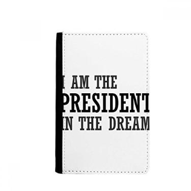 Imagem de Carteira I Am The Presidengt In The Dream Passport Holder Notecase Burse, Multicolor