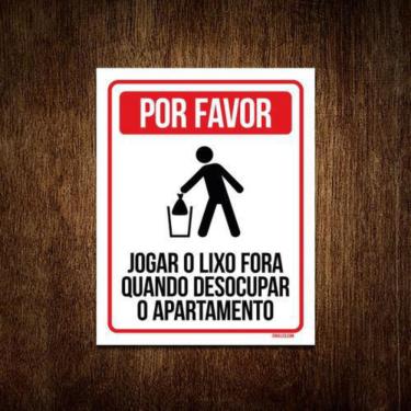 Imagem de Kit 3 Placas Jogar Lixo Quando Desocupar Apartamento