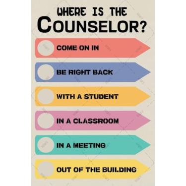 Imagem de DZQUY Placa de metal para conselheiro escolar Where is the Counselor, decoração vintage, decoração de escritório, cartaz, presentes para dormitório, apartamento, sala de aula, escritório, escola, 30 x