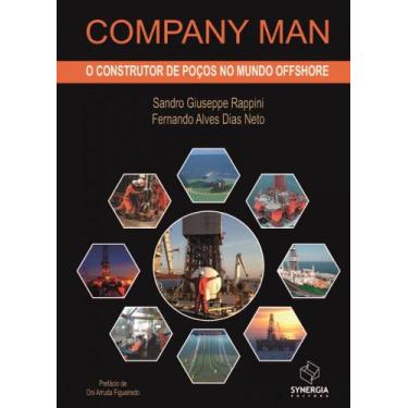 Imagem de Company Man: O Construtor de Poços no Mundo Offshore - Synergia, 3