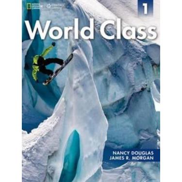 Imagem de World Class 1 Sb With Cdrom 1St Ed - NATGEO & CENGAGE ELT