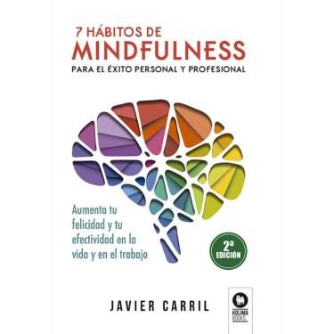 Imagem de 7 hábitos de mindfulness para el éxito personal y profesional - Espanhol
