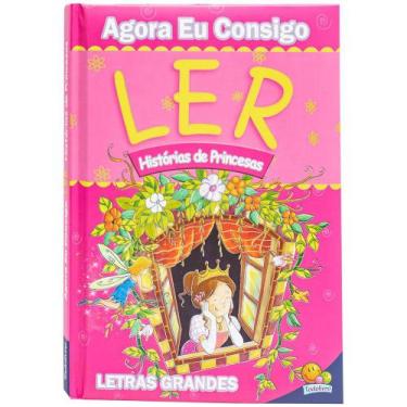 Imagem de Livro - Agora eu Consigo Ler II: Histórias de Princesas