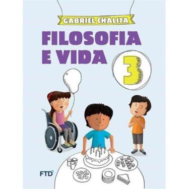 Imagem de Filosofia e Vida - Vol. III - 01Ed/15 - FTD, 3